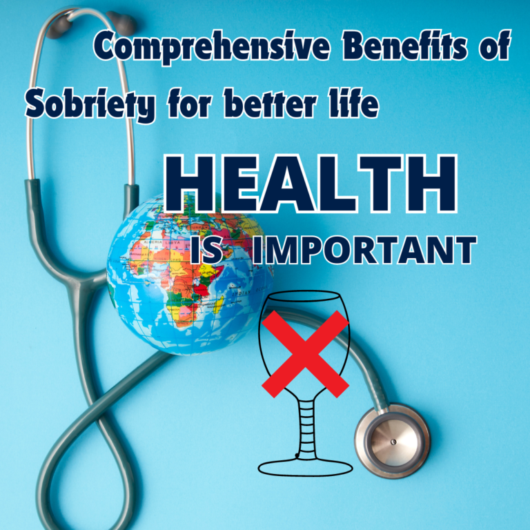 Comprehensive Benefits of Sobriety